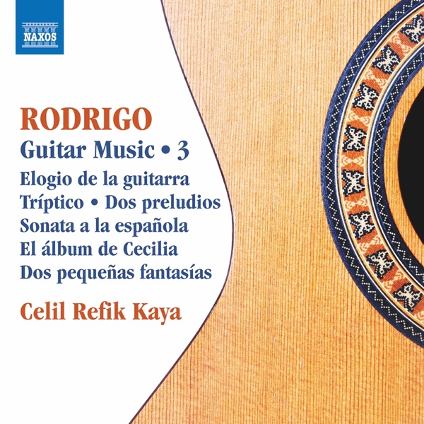 Rodrigo: Guitar Works, Vol. 3 album cover