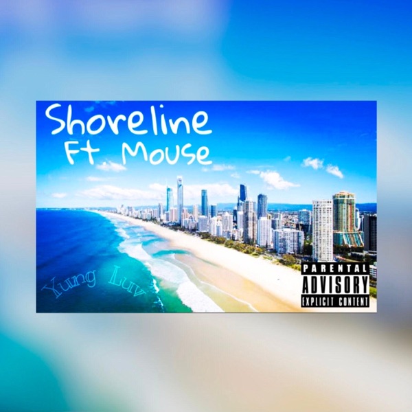 Shoreline (feat. Mouse) - Single album cover