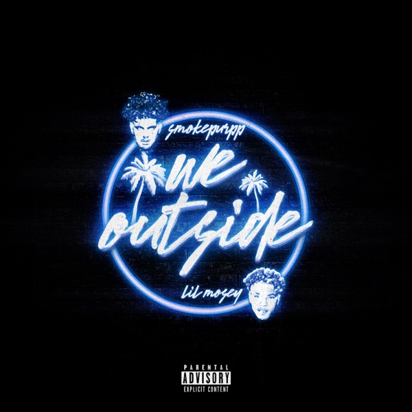 We Outside - Single album cover