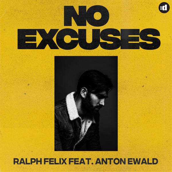 No Excuses (feat. Anton Ewald) - Single album cover