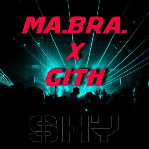 Shy (feat. Gith) - Single album cover