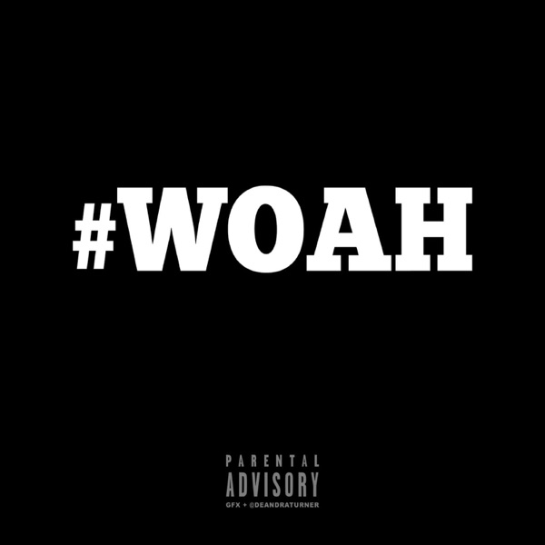 Woah - Single album cover