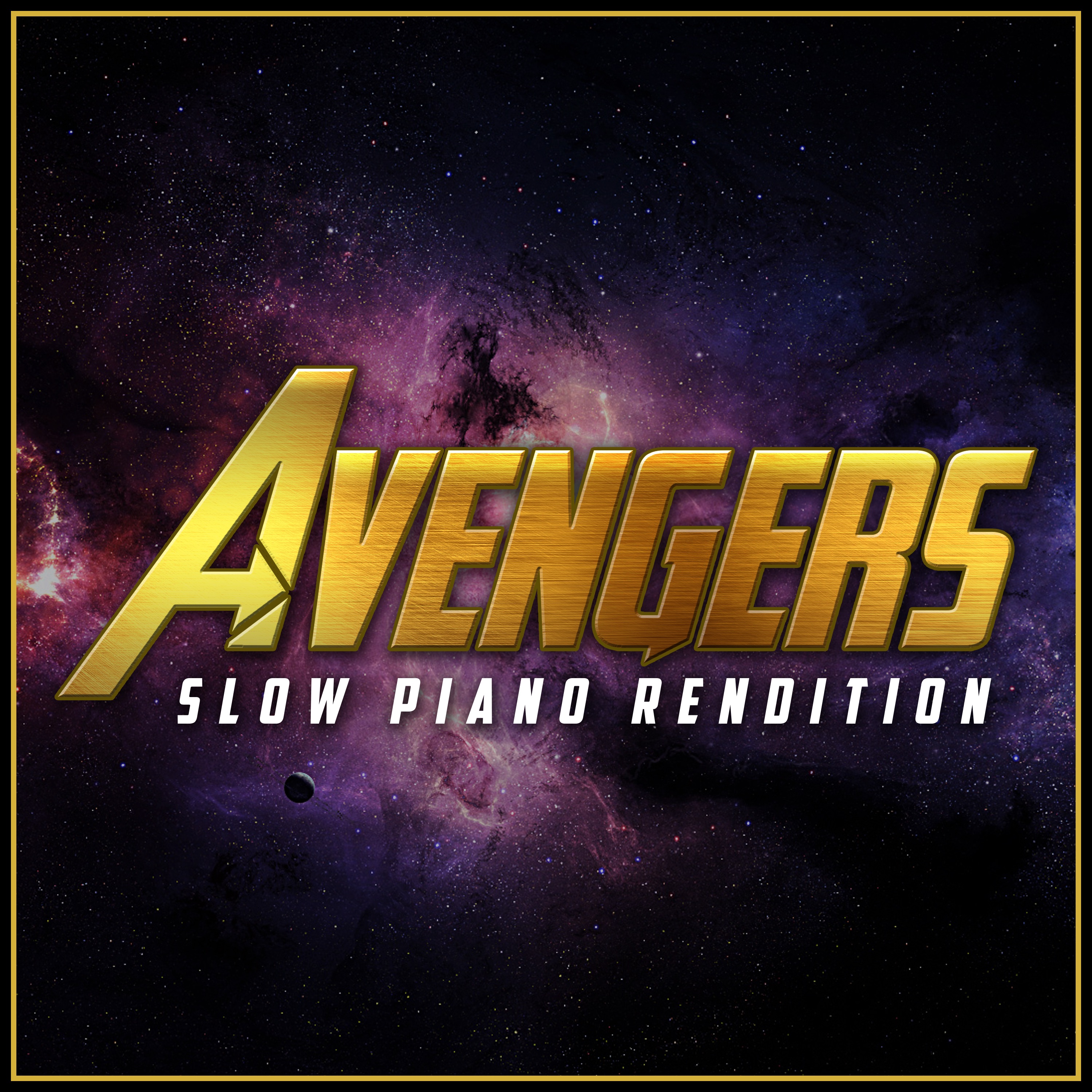 Avengers (Slow Piano Rendition) - Single album cover