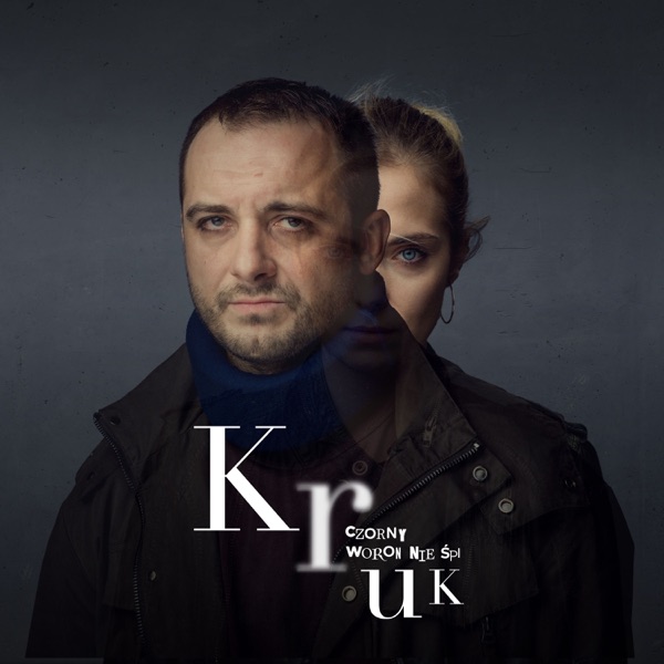 Czorny Woron Nie Śpi (feat. Południce) [Piosenka Z Serialu Kruk] - Single album cover
