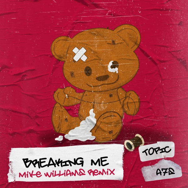 Breaking Me (Mike Williams Remix) - Single album cover