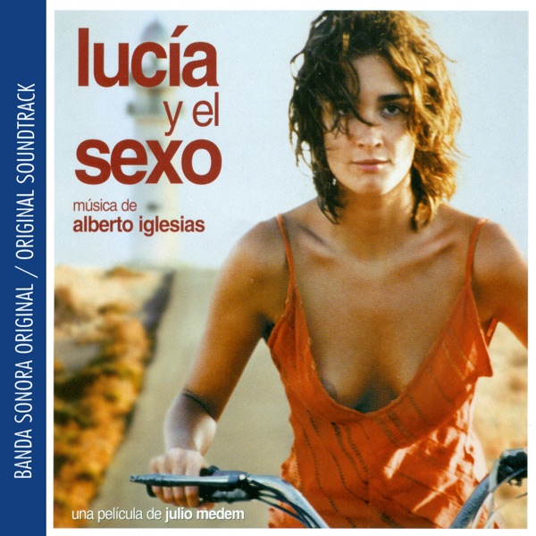 Lucía y el Sexo (Banda Sonora Original) album cover