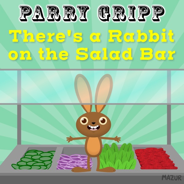 There's a Rabbit on the Salad Bar - Single album cover