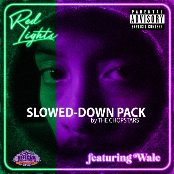 Red Lights (feat. Wale) [The Chopstars Slowed-Down Pack] - EP album cover