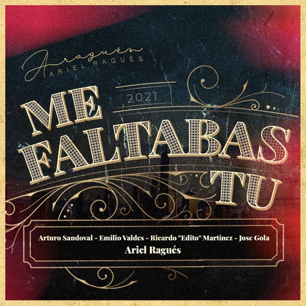 Me Faltabas Tu (feat. Arturo Sandoval, José Gola, Ricardo Eddy Martinez & Emilio Valdes) - Single album cover