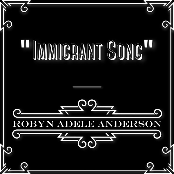 Immigrant Song - Single album cover