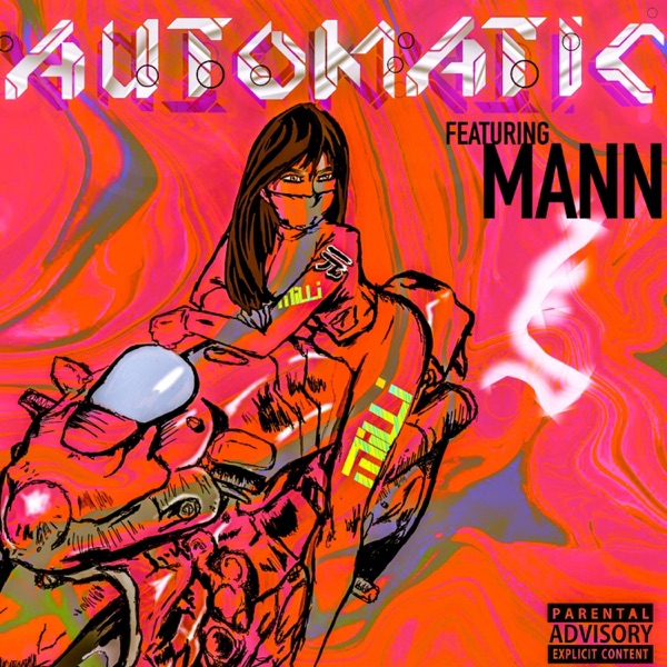 Automatic (feat. Mann) - Single album cover
