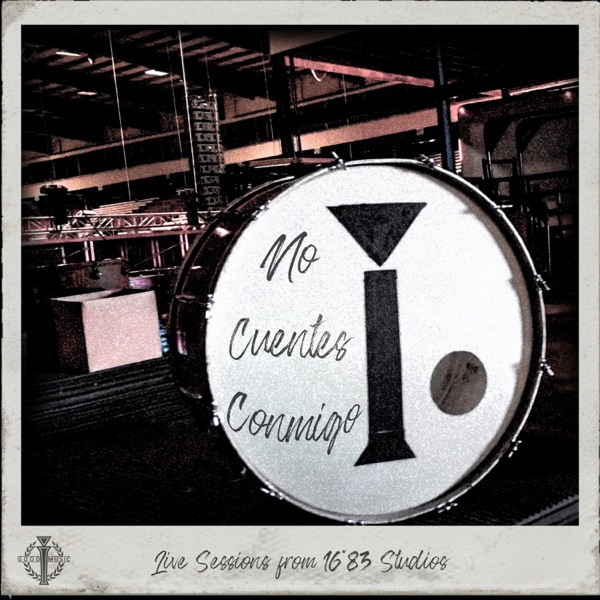No Cuentes Conmigo (Live Sessions from 16*83 Studios) - Single album cover