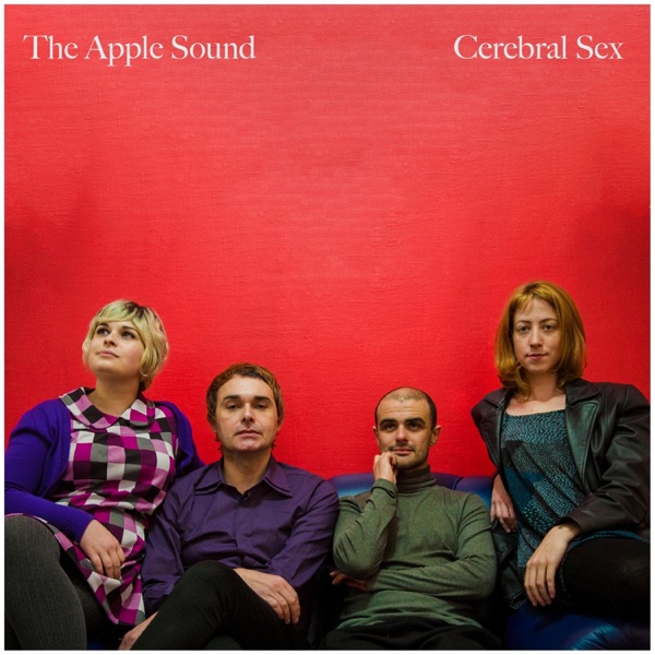 Cerebral Sex (The Apple Sound) - Single album cover