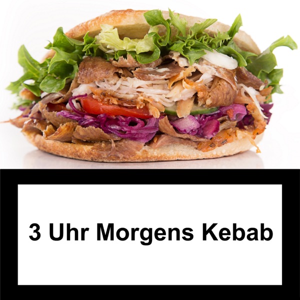 3 Uhr morgens Kebab (feat. MOSES) - Single album cover