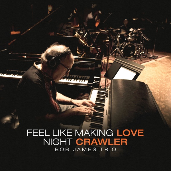Feel Like Making Love / Night Crawler - Single album cover