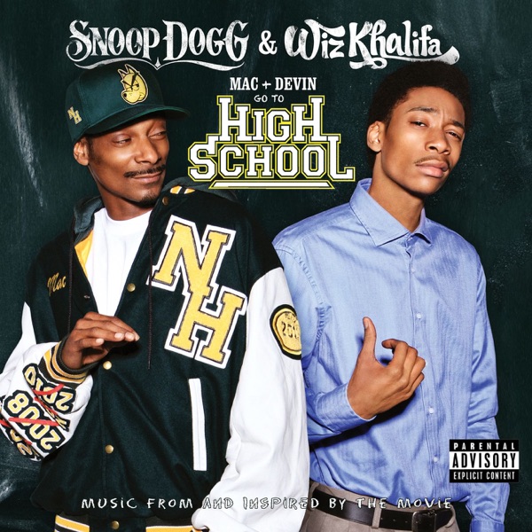 Mac and Devin Go to High School (Music from and Inspired By the Movie) [Deluxe Version] album cover