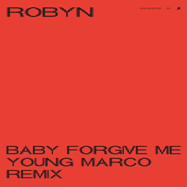 Baby Forgive Me (Young Marco Remix) - Single album cover