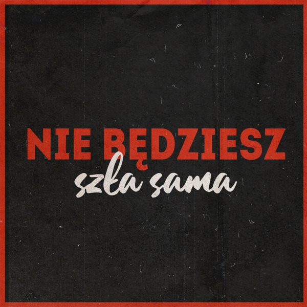 Nie Będziesz Szła Sama - Single album cover