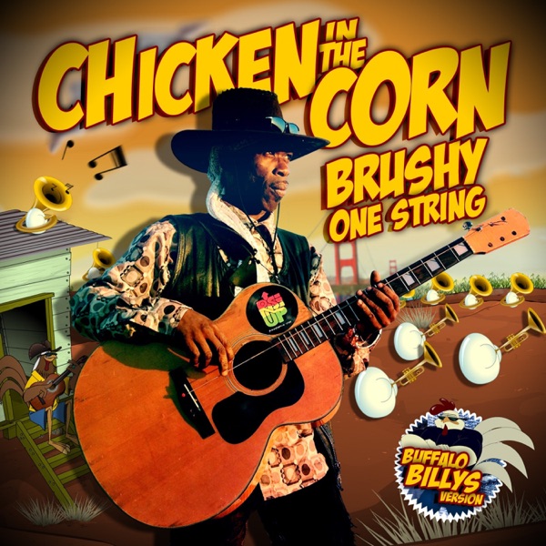 Chicken in the Corn (feat. Buffalo Billy's) - Single album cover