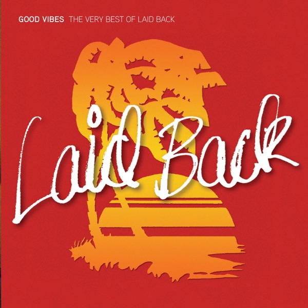 Good Vibes - The Very Best of Laid Back album cover