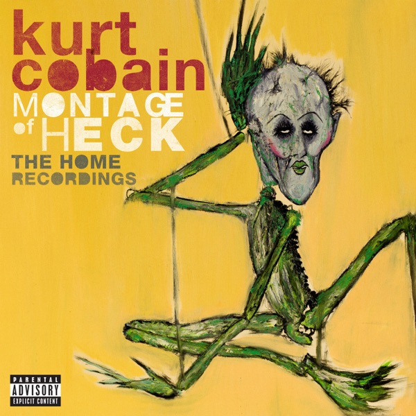 Montage of Heck: The Home Recordings (Deluxe Soundtrack) album cover