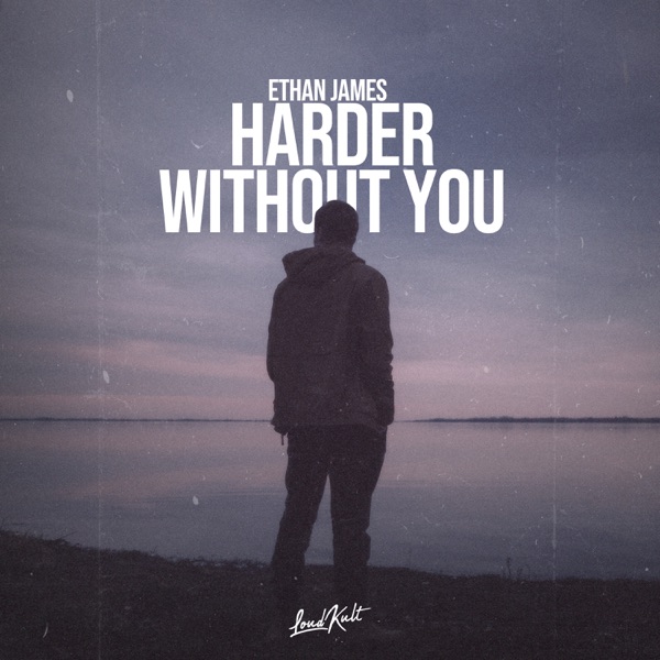 Harder Without You - Single album cover