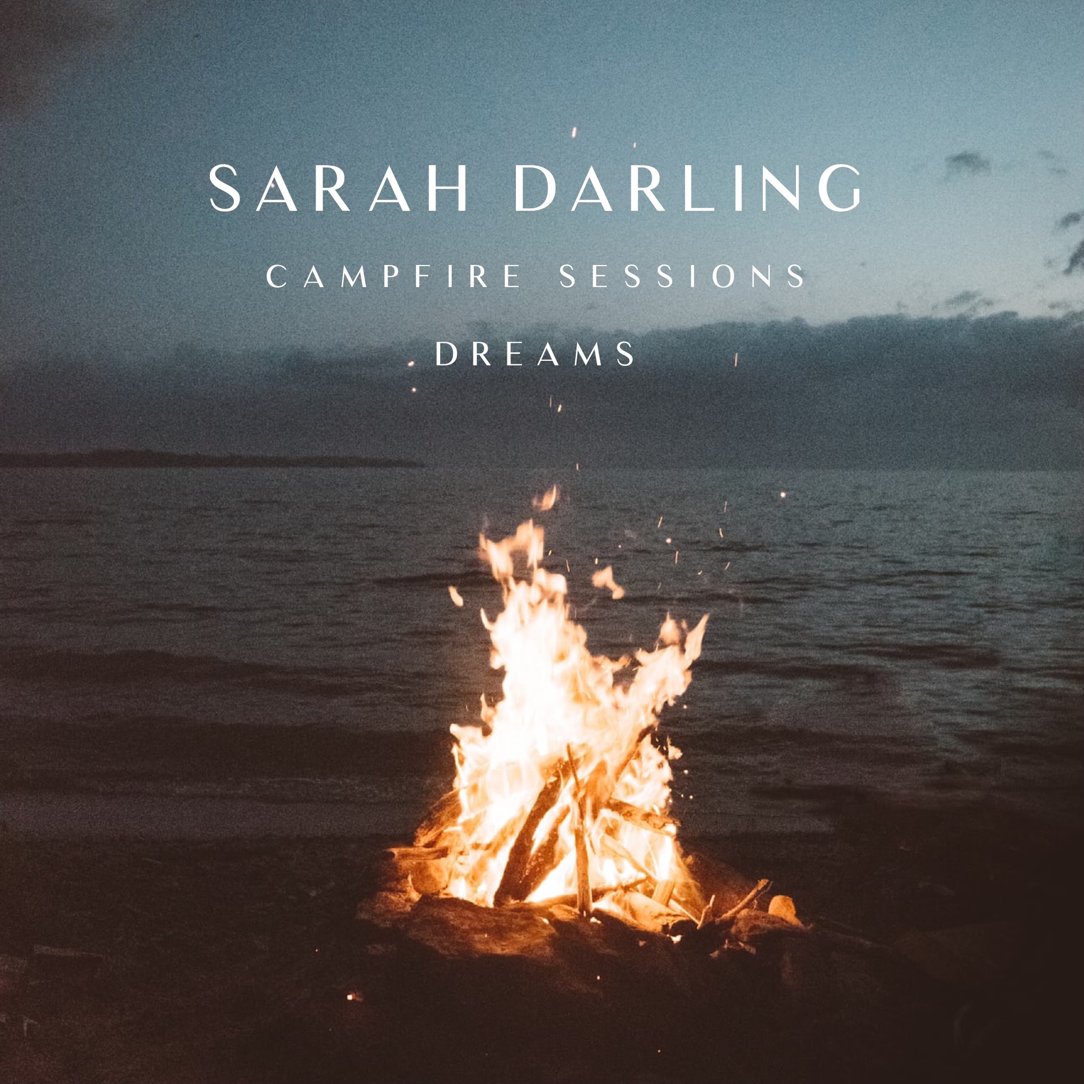 Dreams (The Campfire Sessions) - Single album cover