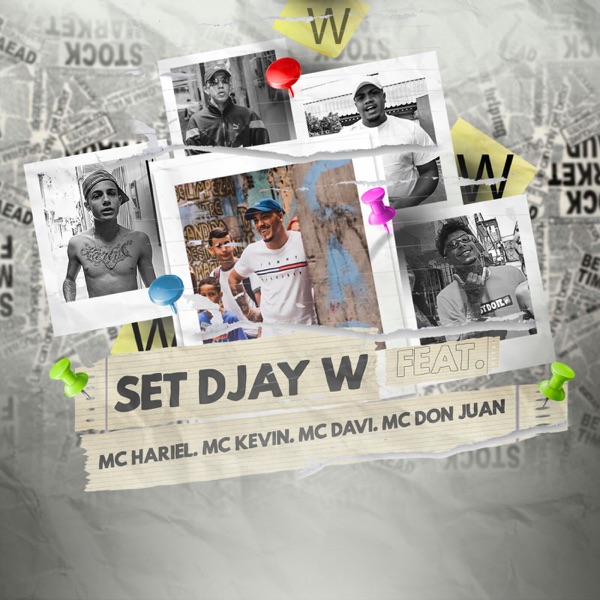 Set Djay W (feat. Mc Hariel, Mc Kevin, Mc Davi & Mc Don Juan) - Single album cover