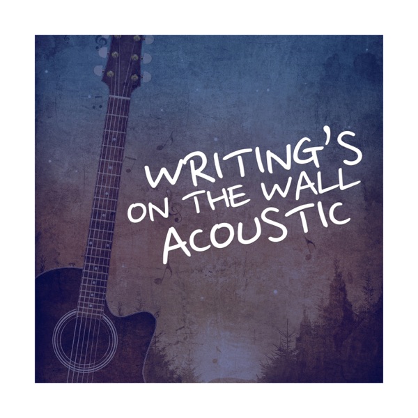 Writing's On the Wall (Acoustic) - Single album cover