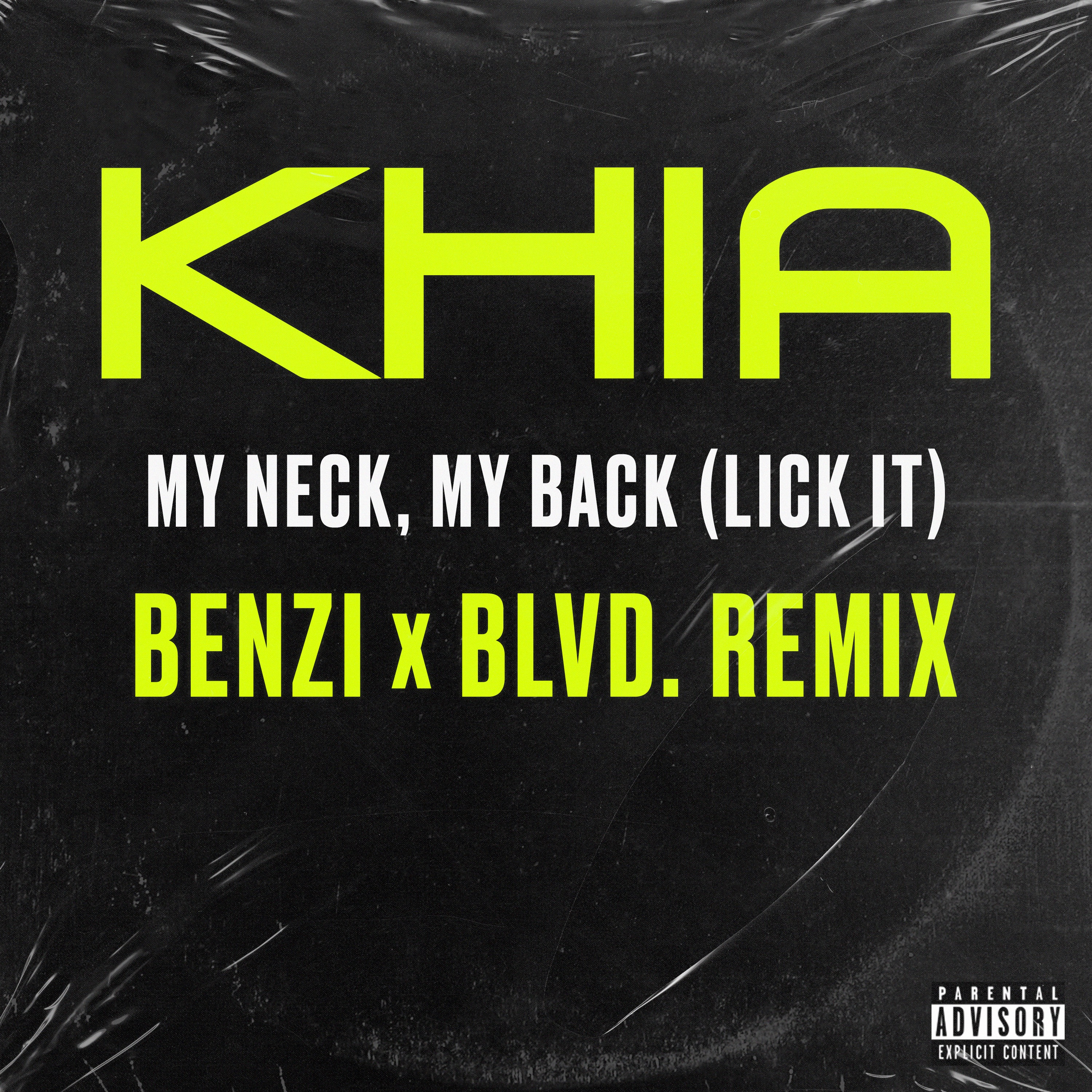 My Neck, My Back (Lick It) (BENZI & BLVD. Remix) - Single album cover
