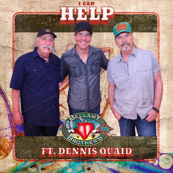 I Can Help (feat. Dennis Quaid) - Single album cover