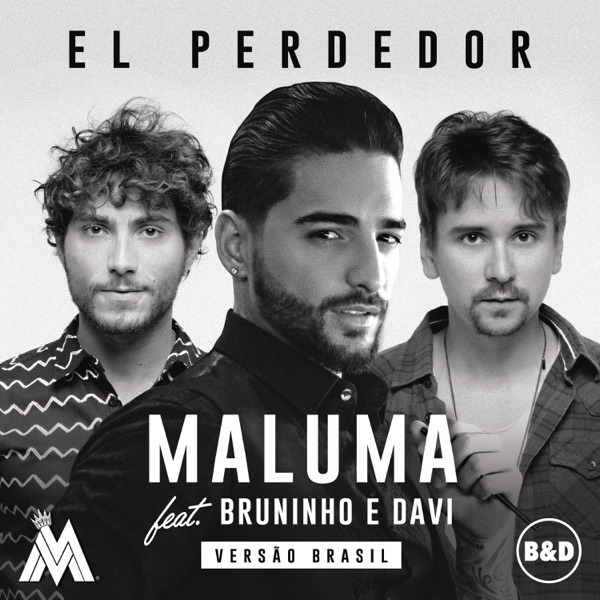 El Perdedor (feat. Bruninho & Davi) - Single album cover