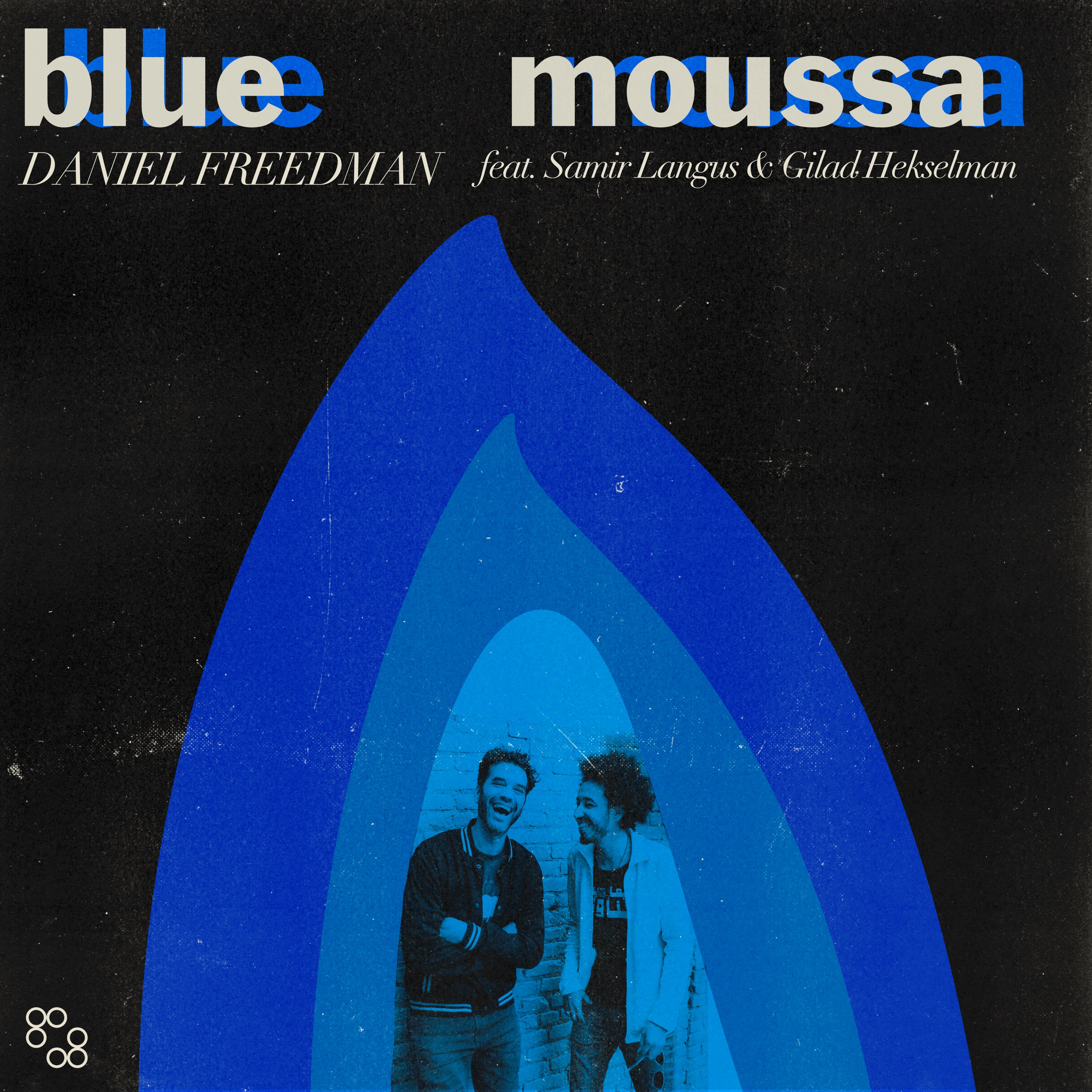 Blue Moussa (feat. Gilad Hekselman) - Single album cover