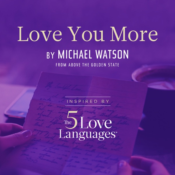 Love You More - Single album cover