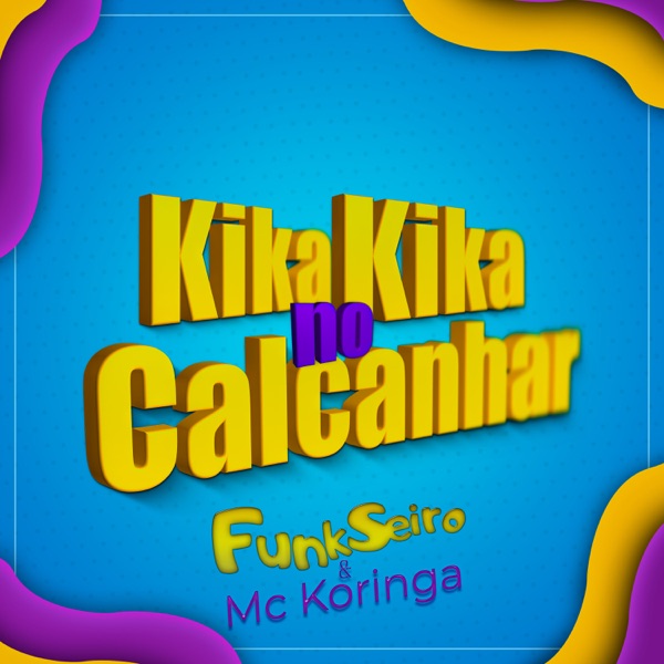 Kika Kika no Calcanhar - Single album cover