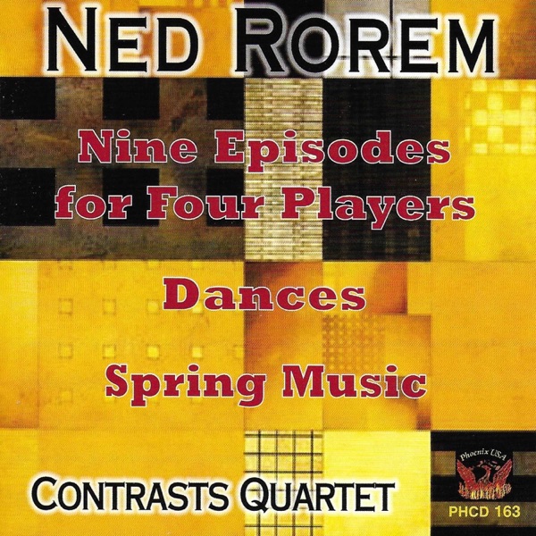 Rorem: 9 Episodes for Four Players, Dances, & Spring Music album cover