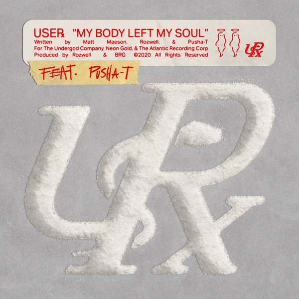 My Body Left My Soul (feat. Pusha T) - Single album cover