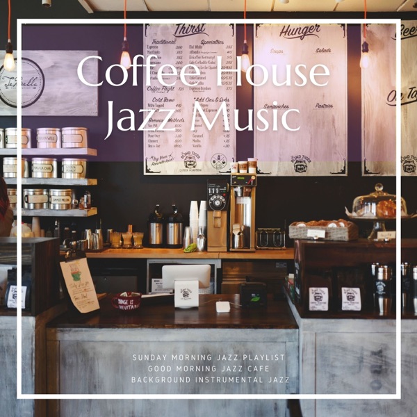 Coffee House Jazz Music album cover