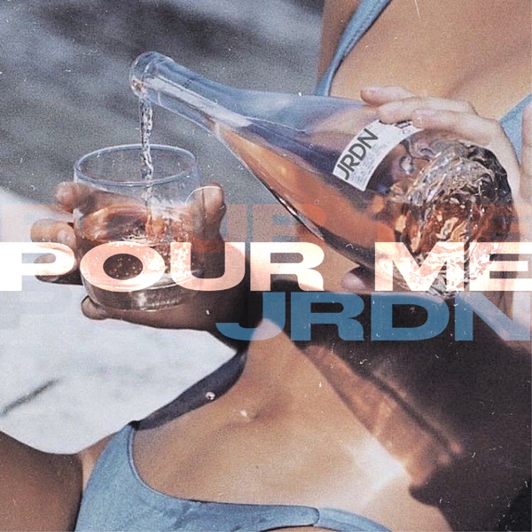 Pour Me - Single album cover