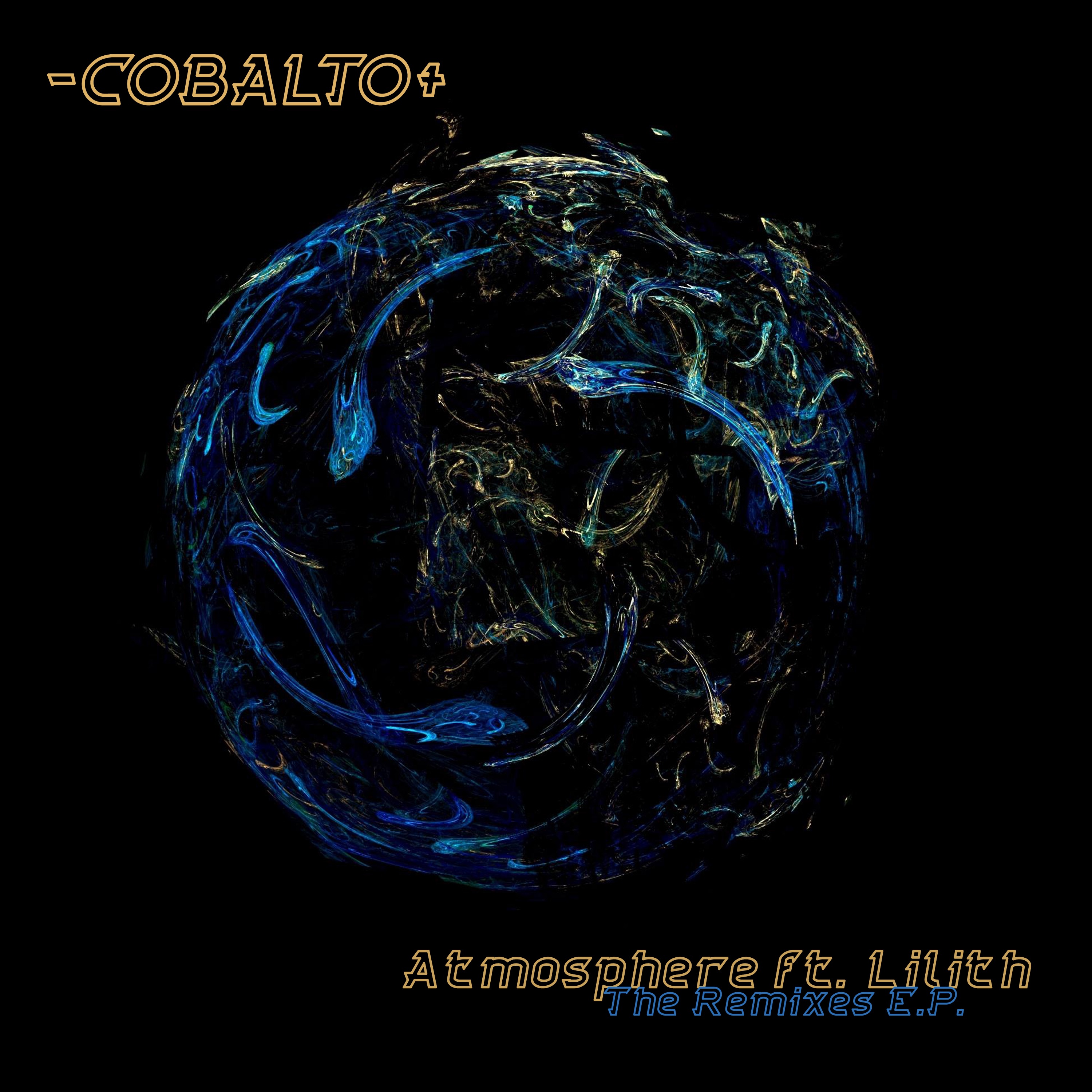 Atmosphere (feat. Lilith) [The Remixes - EP] [Digital] album cover