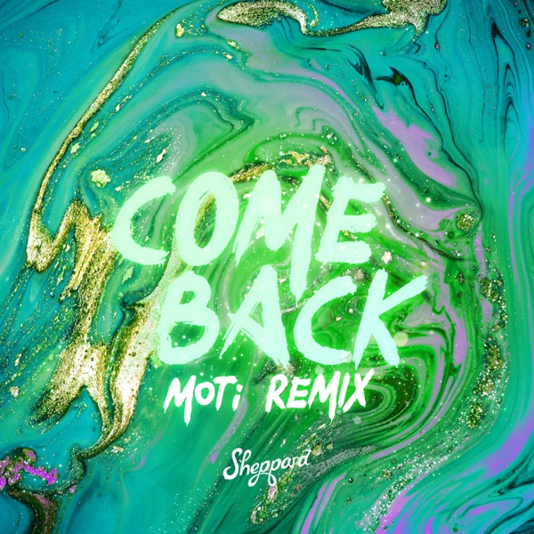 Come Back (MOTi Remix) - Single album cover