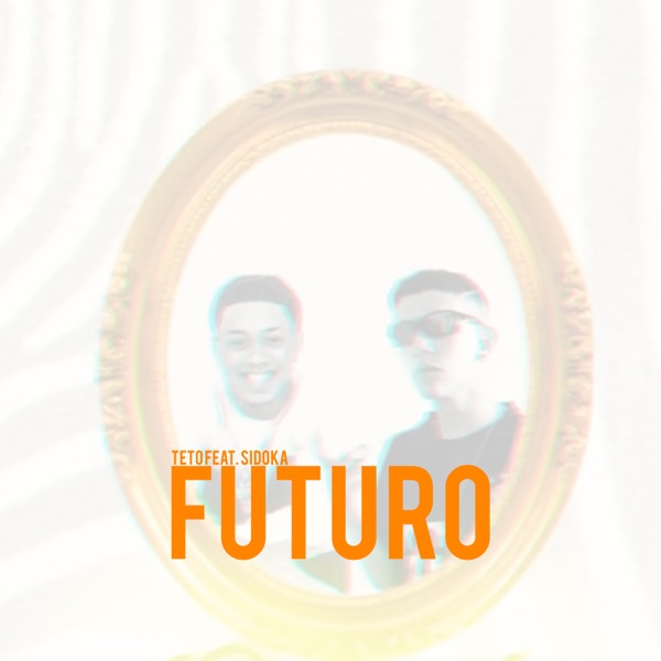 Futuro (feat. Sidoka) - Single album cover