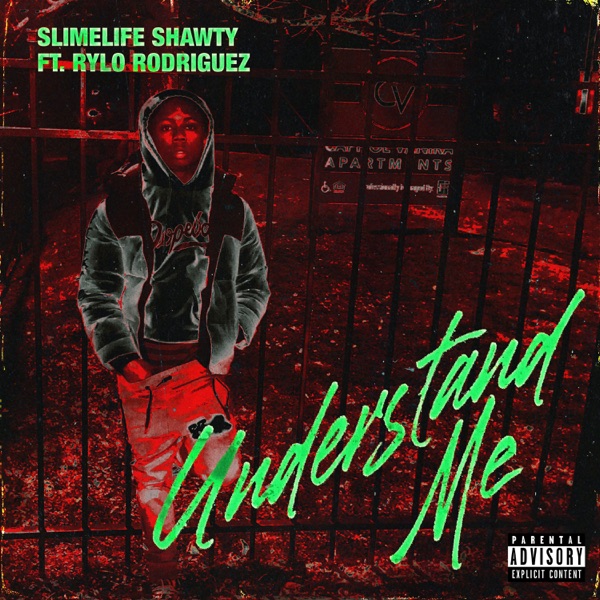 Understand Me (feat. Rylo Rodriguez) - Single album cover