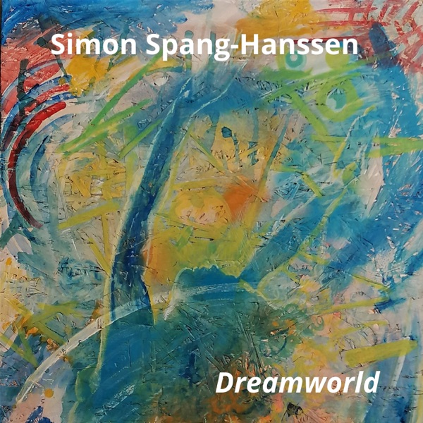 Dreamworld (feat. Richard Bona & Mariane Bitran) - Single album cover