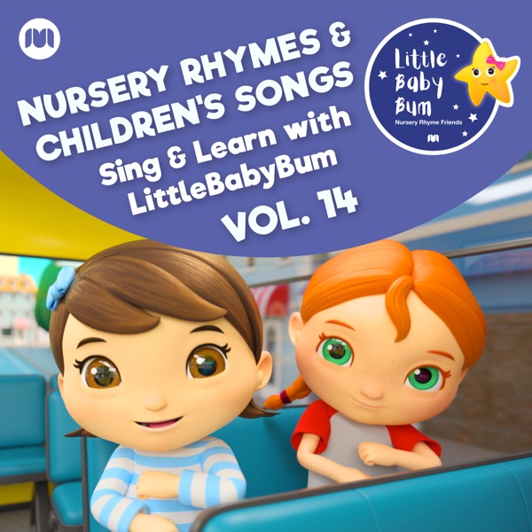 Nursery Rhymes & Children's Songs, Vol. 14 (Sing & Learn with LittleBabyBum) album cover