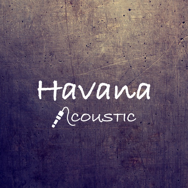 Havana (Acoustic) - Single album cover