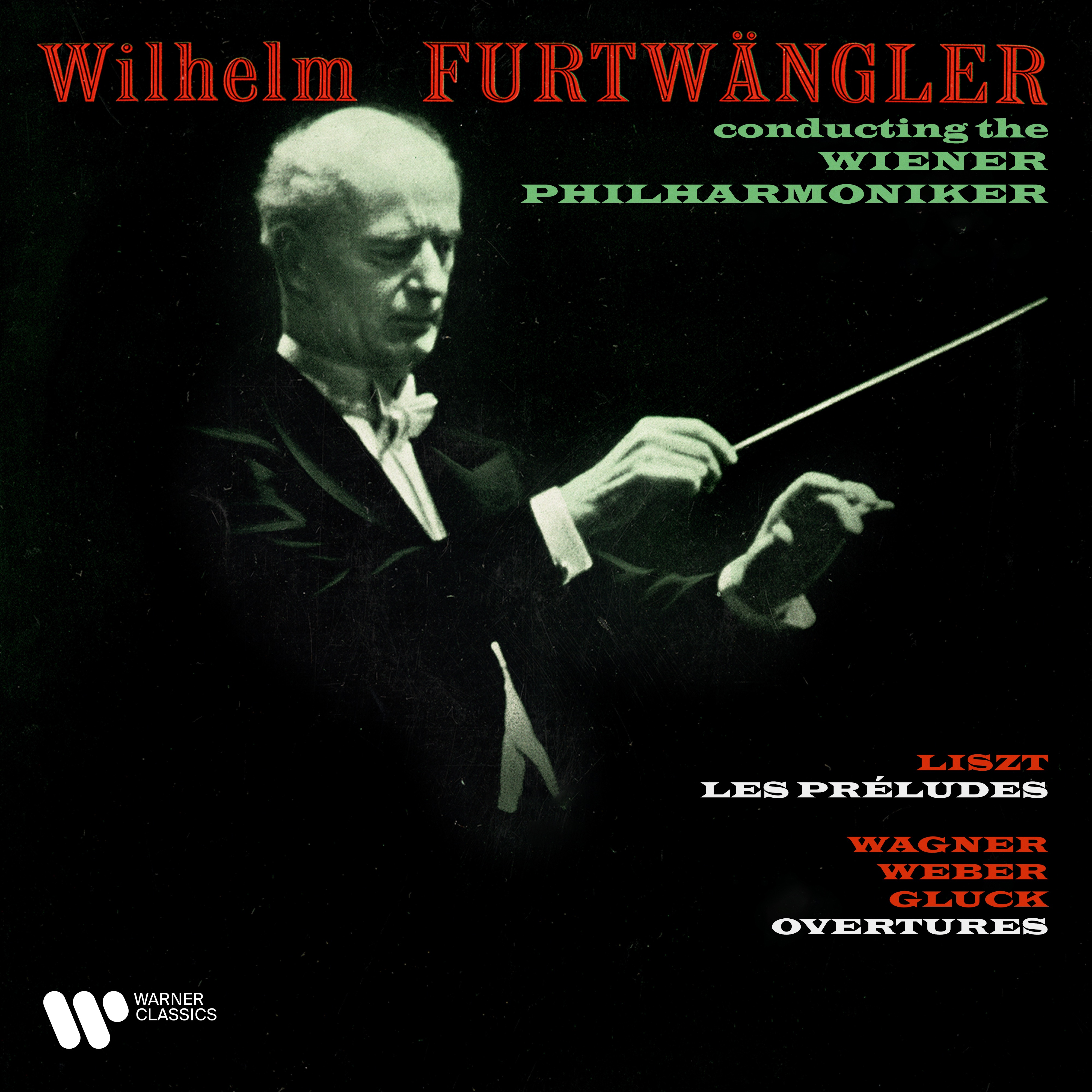 Liszt: Les préludes - Wagner, Weber & Gluck: Overtures album cover