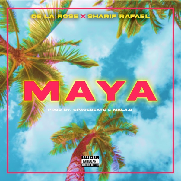 Maya (feat. SHARIF RAFAEL) - Single album cover