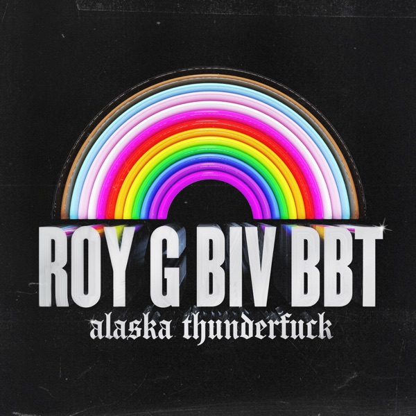 ROY G BIV BBT - Single album cover
