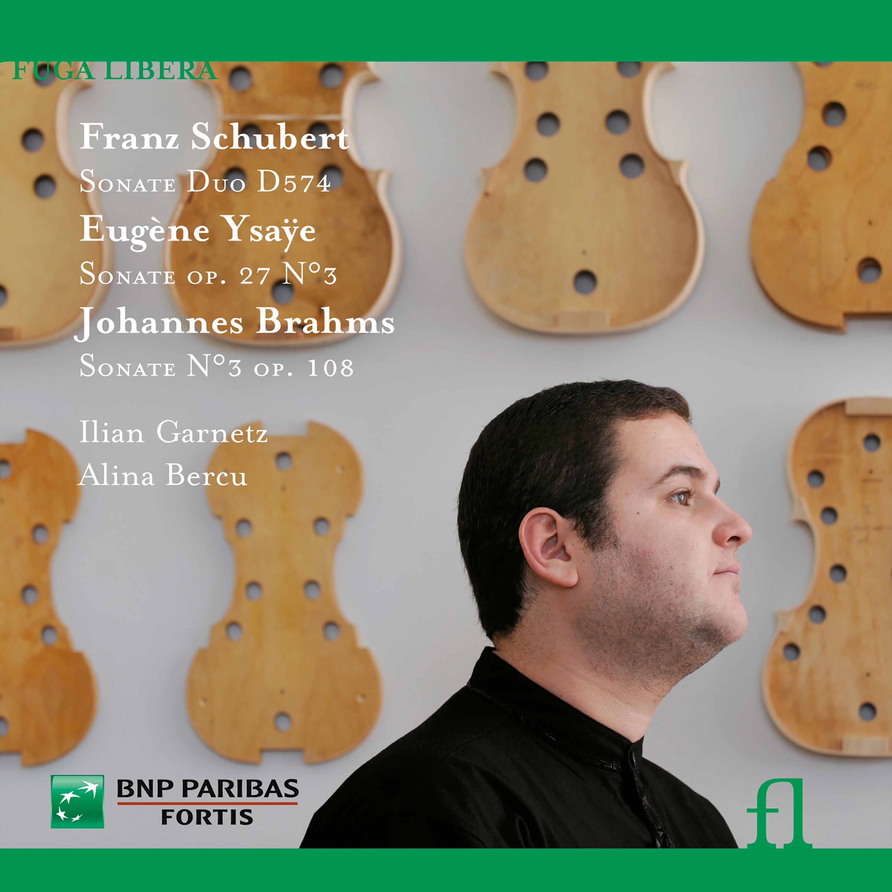 Schubert: Sonate Duo, D 574 - Ysaÿe: Sonate No. 3, Op. 27 - Brahms: Sonate No. 3, Op. 108 album cover
